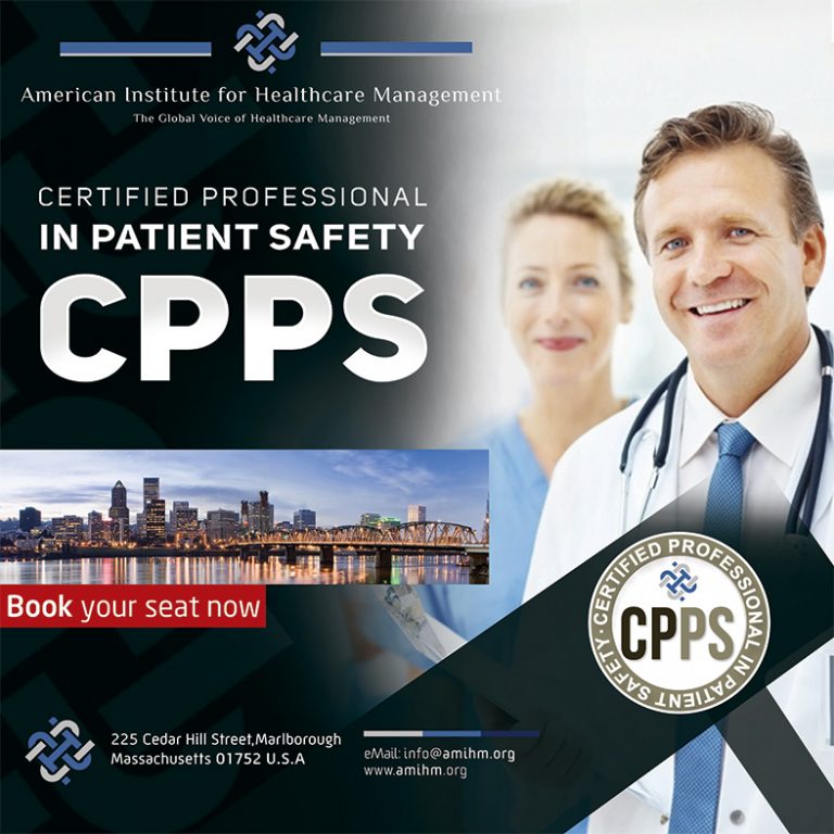 Certified Professional in Patient Safety (CPPS) American Institute